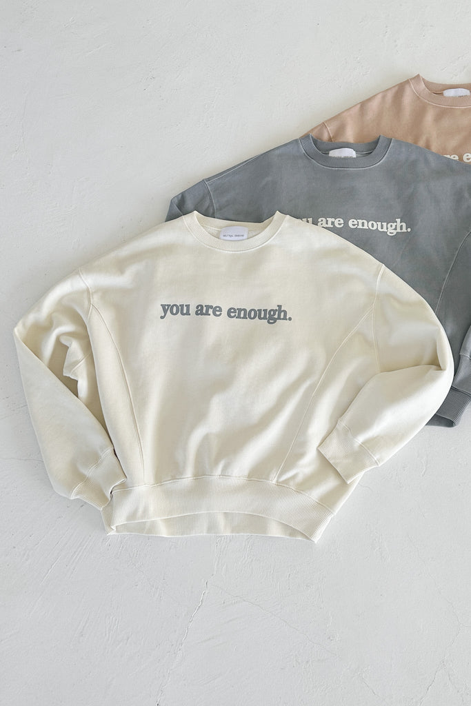 You Are Enough Sundays Sweatshirt in Vanilla - Neutral Ground
